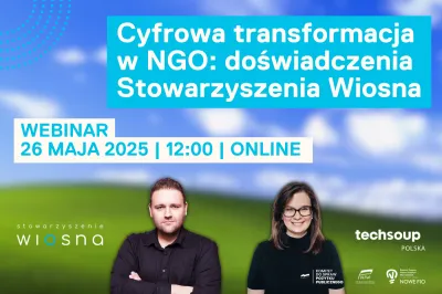  zdjęcie do artykułu Cyfrowa transformacja w NGO: doświadczenia Stowarzyszenia Wiosna