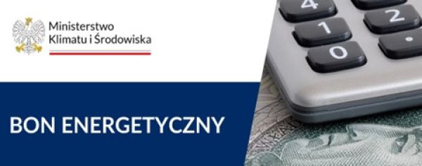 zdjęcie do
														 artykułu: BON ENERGETYCZNY 2024 r.