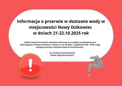 zdjęcie do artykułu: Ważna informacja: Przerwa w dostawie wody w miejscowości Nowy Dzikowiec