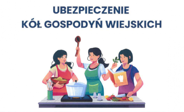 zdjęcie do
														 artykułu: Ubezpieczenie Kół Gospodyń Wiejskich