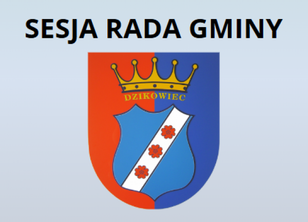 zdjęcie do
														 artykułu: XI Sesja Rady Gminy Dzikowiec IX Kadencji Gminy Dzikowiec
