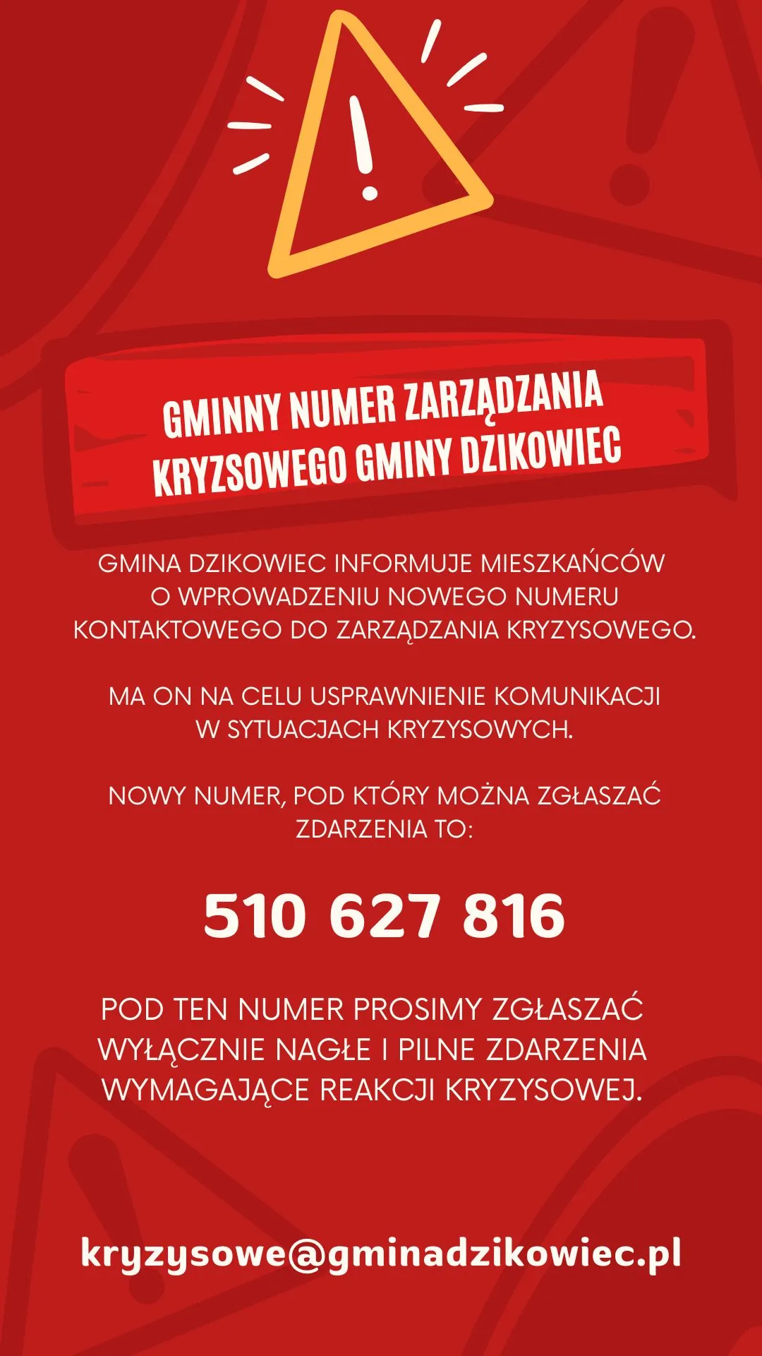 Numer Kontaktowy do Gminnego Zarządzania Kryzysowego w Gminie Dzikowiec!