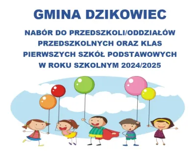 zdjęcie do
														 artykułu: NABÓR DO PRZEDSZKOLI/ODDZIAŁÓW PRZEDSZKOLNYCH ORAZ KLAS PIERWSZYCH SZKÓŁ PODSTAWOWYCH  W ROKU SZKOLNYM 2025/2026
